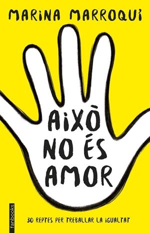 AIXÒ NO ÉS AMOR | 9788416716364 | MARROQUÍ, MARINA | Llibreria La Gralla | Llibreria online de Granollers