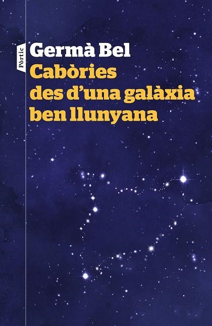 CABÒRIES DES D'UNA GALÀXIA BEN LLUNYANA | 9788498093940 | BEL, GERMÀ | Llibreria La Gralla | Llibreria online de Granollers