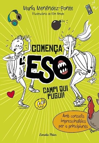 COMENÇA L'ESO. CAMPI QUI PUGUI! | 9788491372714 | MENENDEZ-PONTE, MARIA | Llibreria La Gralla | Llibreria online de Granollers