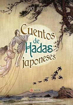 CUENTOS DE HADAS JAPONENES | 9788494673221 | JAMES, GRACE | Llibreria La Gralla | Librería online de Granollers