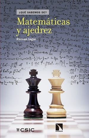 QUE SABEMOS DE MATEMATICAS Y AJEDREZ | 9788490973219 | IAGAR, RAZVAN | Llibreria La Gralla | Librería online de Granollers