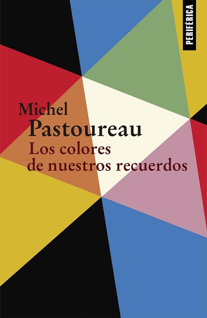 COLORES DE NUESTROS RECUERDOS, LOS | 9788416291489 | PASTOUREAU, MICHEL | Llibreria La Gralla | Llibreria online de Granollers