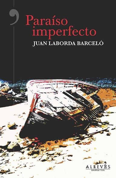PARAÍSO IMPERFECTO | 9788417077006 | LABORDA BARCELÓ, JUAN | Llibreria La Gralla | Librería online de Granollers