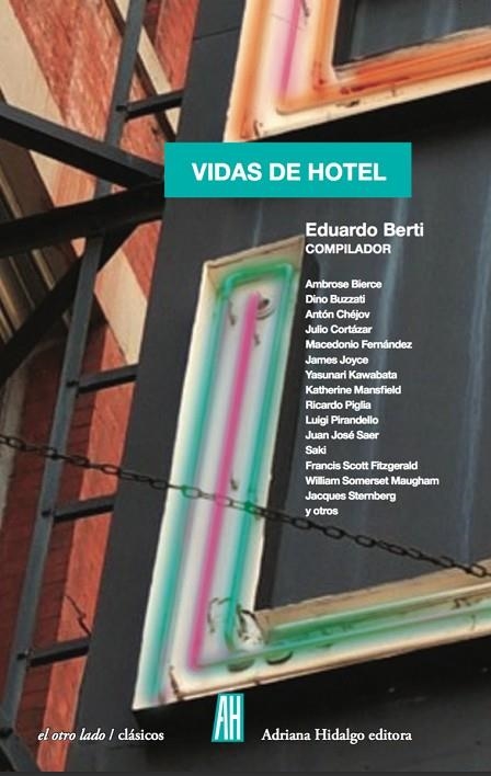 VIDAS DE HOTEL | 9788415851929 | BERTI, EDUARDO | Llibreria La Gralla | Llibreria online de Granollers