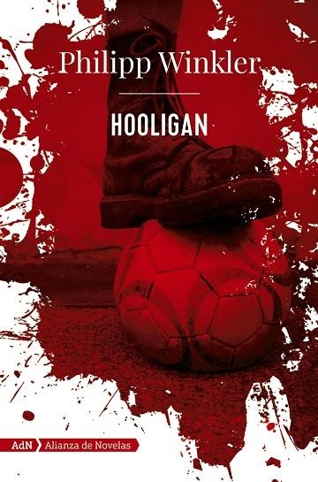 HOOLIGAN (ADN) | 9788491047513 | WINKLER, PHILIPP | Llibreria La Gralla | Llibreria online de Granollers