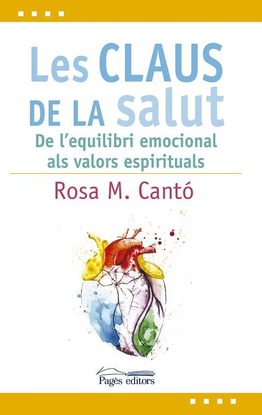 CLAUS DE LA SALUT, LES | 9788499758619 | CANTO, ROSA M. | Llibreria La Gralla | Llibreria online de Granollers
