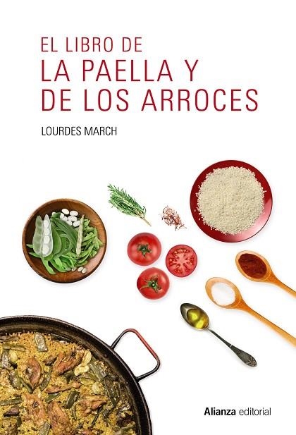 LIBRO DE LA PAELLA Y DE LOS ARROCES, EL  | 9788491047544 | MARCH, LOURDES | Llibreria La Gralla | Librería online de Granollers