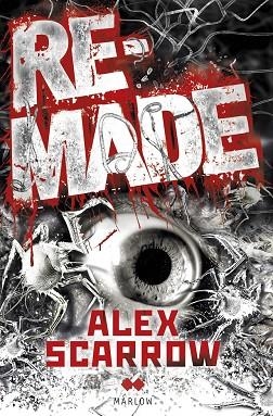 REMADE | 9788492472659 | SCARROW, ALEX | Llibreria La Gralla | Librería online de Granollers