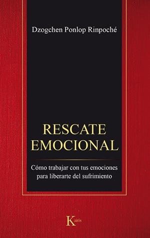 RESCATE EMOCIONAL | 9788499885544 | PONLOP RINPOCHÉ, DZOGHEN | Llibreria La Gralla | Llibreria online de Granollers