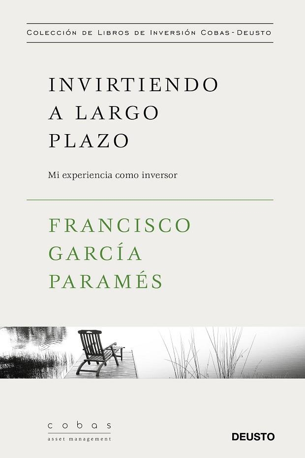 INVIRTIENDO A LARGO PLAZO | 9788423427352 | GARCIA PARAMES, FRANCISCO | Llibreria La Gralla | Llibreria online de Granollers