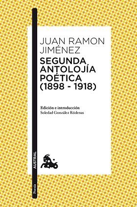 SEGUNDA ANTOLOJÍA POÉTICA. 1898-1918. (BOLSILLO) | 9788467050042 | JIMÉNEZ, JUAN RAMÓN  | Llibreria La Gralla | Llibreria online de Granollers