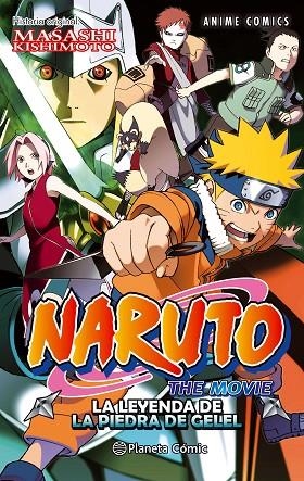 NARUTO THE MOVIE. LA LEYENDA DE LA PIEDRA GELEL | 9788416889839 | KISHIMOTO, MASASHI  | Llibreria La Gralla | Librería online de Granollers