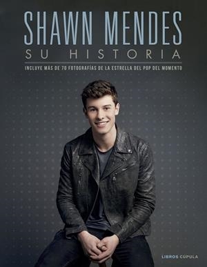 SHAWN MENDES: SU HISTORIA | 9788448023065 | CROFT, MALCOLM | Llibreria La Gralla | Librería online de Granollers