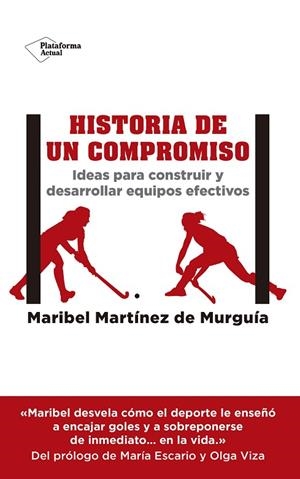 HISTORIA DE UN COMPROMISO | 9788417002619 | MARTÍNEZ DE MURGUÍA, MARIBEL | Llibreria La Gralla | Llibreria online de Granollers