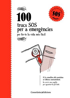 100 TRUCS SOS PER A EMERGÈNCIES | 9788490346143 | BESTARD VILÀ, AINA | Llibreria La Gralla | Llibreria online de Granollers