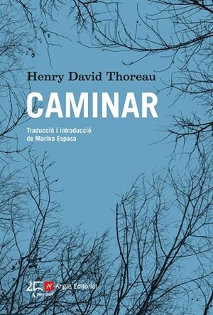 CAMINAR | 9788415307754 | THOREAU, HENRY DAVID | Llibreria La Gralla | Llibreria online de Granollers