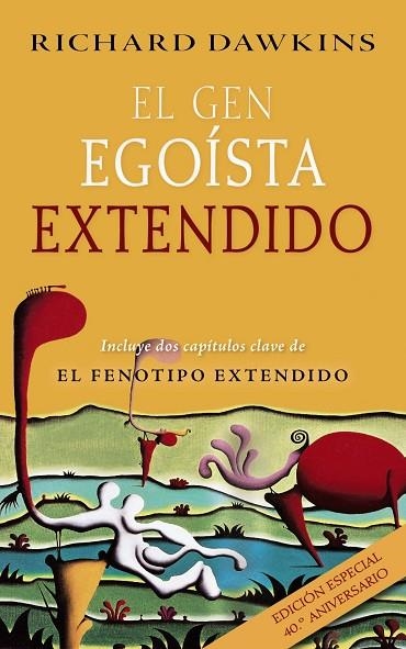 GEN EGOÍSTA, EL (EDICION ESPECIAL 40º ANIVERSARIO) | 9788469620434 | DAWKINS, RICHARD | Llibreria La Gralla | Librería online de Granollers