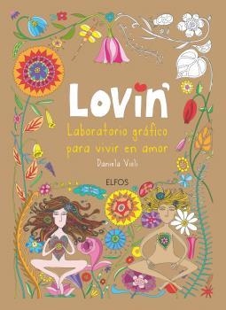 LOVIN' | 9788416965427 | VIOLI, DANIELA | Llibreria La Gralla | Llibreria online de Granollers