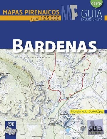 BARDENAS MAPAS PIRENAICOS 1:2500 2017 | 9788482166391 | ANGULO; LOPEZ | Llibreria La Gralla | Llibreria online de Granollers