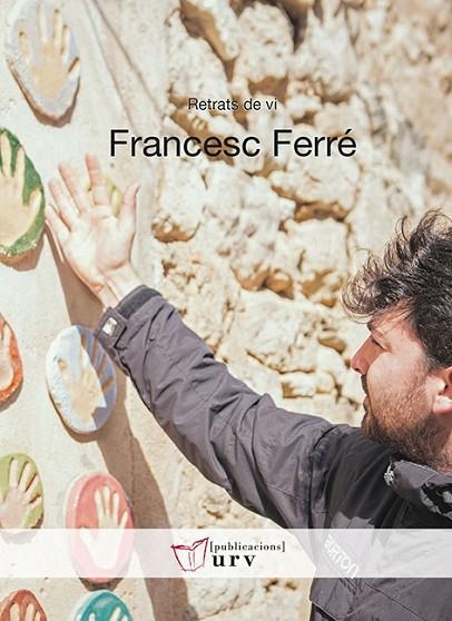FRANCESC FERRE RETRATS DE VI  | 9788484244080 | TROYANO, RUTH | Llibreria La Gralla | Llibreria online de Granollers