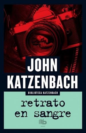 RETRATO EN SANGRE | 9788490703663 | KATZENBACH, JOHN | Llibreria La Gralla | Llibreria online de Granollers