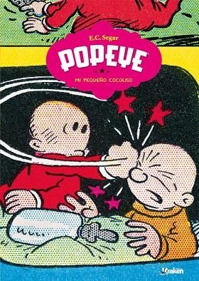 POPEYE MI PEQUEÑO COCOLISO | 9788416435159 | SEGAR, ELZIE CRISLER | Llibreria La Gralla | Librería online de Granollers