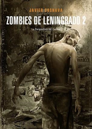 ZOMBIES DE LENINGRADO 2 | 9788416961269 | COSNAVA, JAVIER | Llibreria La Gralla | Librería online de Granollers