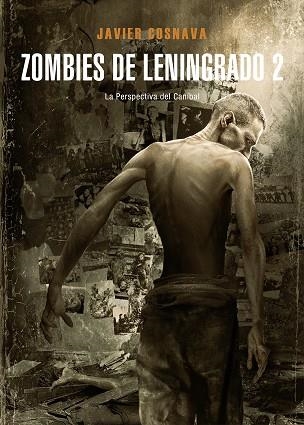 ZOMBIES DE LENINGRADO 2 | 9788416961269 | COSNAVA, JAVIER | Llibreria La Gralla | Librería online de Granollers