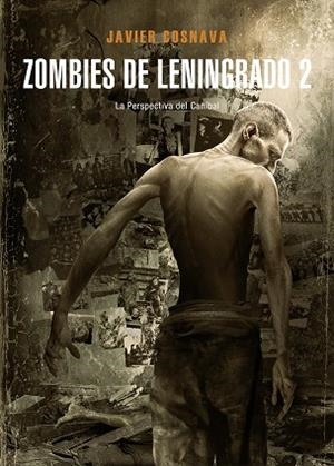 ZOMBIES DE LENINGRADO 2 | 9788416961269 | COSNAVA, JAVIER | Llibreria La Gralla | Llibreria online de Granollers