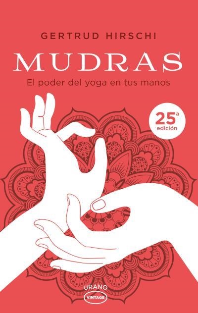 MUDRAS | 9788479539931 | HIRSCHI, GERTRUD | Llibreria La Gralla | Llibreria online de Granollers