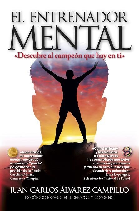 ENTRENADOR MENTAL, EL  | 9788416002849 | ALVAREZ, JUAN CARLOS | Llibreria La Gralla | Librería online de Granollers