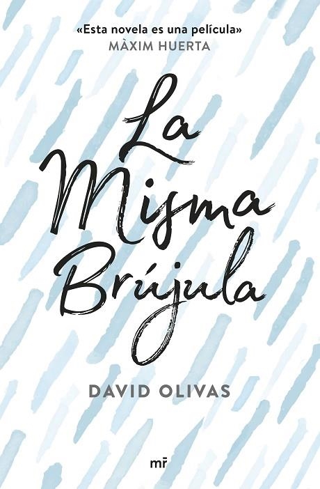 MISMA BRUJULA, LA  | 9788427043565 | OLIVAS, DAVID | Llibreria La Gralla | Llibreria online de Granollers