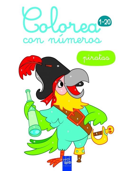 PIRATAS COLOREA CON LOS NUMEROS 1-20 | 9788408164913 | VVAA | Llibreria La Gralla | Librería online de Granollers
