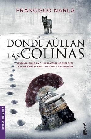 DONDE AULLAN LAS COLINAS | 9788408172581 | NARLA, FRANCISCO  | Llibreria La Gralla | Librería online de Granollers