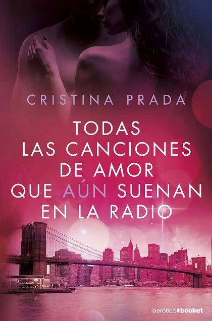 TODAS LAS CANCIONES DE AMOR QUE AUN SUENAN EN LA RADIO 3 | 9788408172635 | PRADA, CRISTINA | Llibreria La Gralla | Llibreria online de Granollers