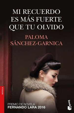 MI RECUERDO ES MAS FUERTE QUE TU OLVIDO | 9788408172604 | SANCHEZ-GARNICA, PALOMA | Llibreria La Gralla | Llibreria online de Granollers
