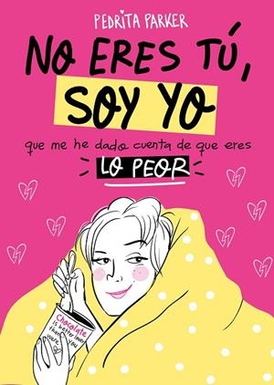 NO ERES TU SOY YO | 9788416890262 | PEDRITA PARKER | Llibreria La Gralla | Librería online de Granollers