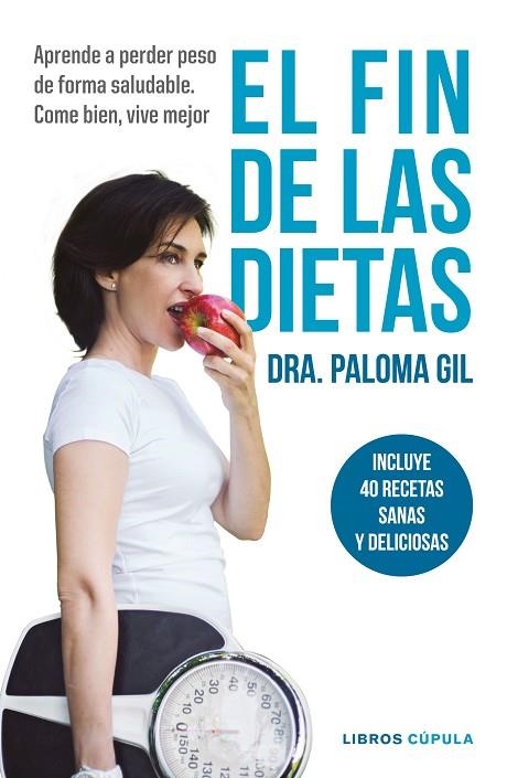 FIN DE LAS DIETAS, EL  | 9788448023195 | GIL, PALOMA | Llibreria La Gralla | Librería online de Granollers