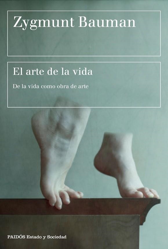ARTE DE LA VIDA, EL  | 9788449333514 | BAUMAN, ZYGMUNT | Llibreria La Gralla | Llibreria online de Granollers