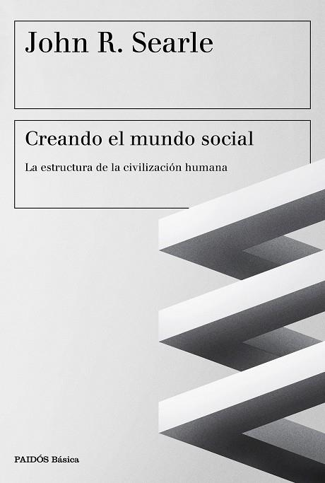 CREANDO EL MUNDO SOCIAL | 9788449333552 | SEARLE, JOHN  | Llibreria La Gralla | Llibreria online de Granollers