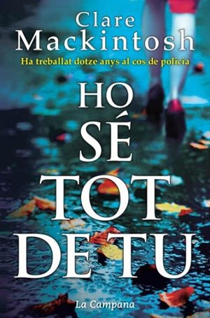HO SÉ TOT DE TU | 9788416863211 | MACKINTOSH, CLARE | Llibreria La Gralla | Librería online de Granollers