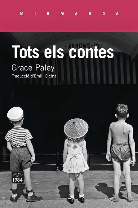 TOTS ELS CONTES GRACE PALEY | 9788416987078 | PALEY, GRACE | Llibreria La Gralla | Llibreria online de Granollers