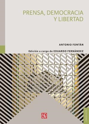 PRENSA DEMOCRACIA Y LIBERTAD | 9788437507682 | FONTAN, ANTONIO  | Llibreria La Gralla | Llibreria online de Granollers