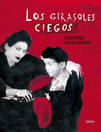 GIRASOLES CIEGOS, LOS | 9788414005095 | MÉNDEZ, ALBERTO | Llibreria La Gralla | Librería online de Granollers