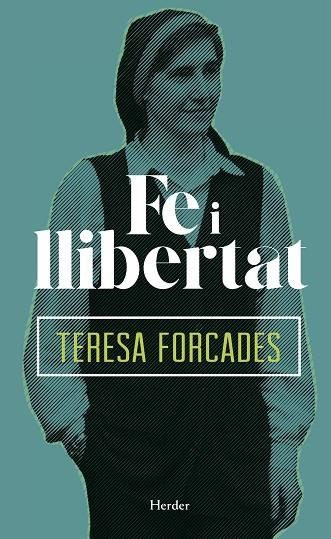 FE I LLIBERTAT | 9788425438288 | FORCADES, TERESA | Llibreria La Gralla | Llibreria online de Granollers