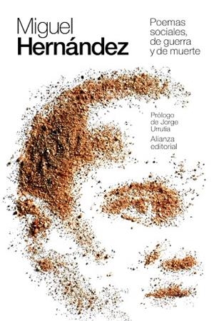 POEMAS SOCIALES DE GUERRA Y DE MUERTE (BOLSILLO) | 9788491047384 | HERNÁNDEZ, MIGUEL | Llibreria La Gralla | Librería online de Granollers
