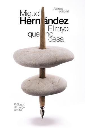 RAYO QUE NO CESA, EL (BOLSILLO) | 9788491047391 | HERNÁNDEZ, MIGUEL | Llibreria La Gralla | Librería online de Granollers