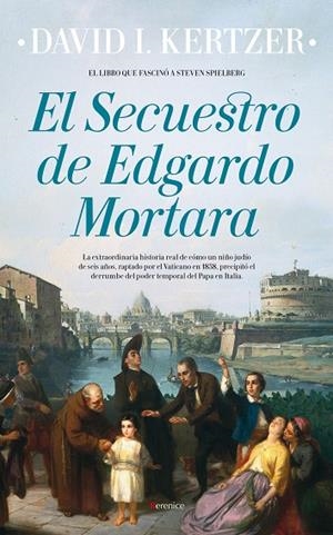 SECUESTRO DE EDGARDO MORTARA, EL  | 9788416750214 | KERTZER, DAVID I. | Llibreria La Gralla | Llibreria online de Granollers