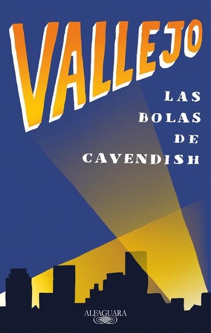 BOLAS DE CAVENDISH, LAS | 9788420430645 | VALLEJO | Llibreria La Gralla | Llibreria online de Granollers