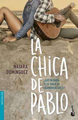 CHICA DE PABLO, LA (BOLSILLO) | 9788408172574 | DOMÍNGUEZ, NAIARA | Llibreria La Gralla | Llibreria online de Granollers